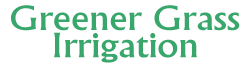 Greener Grass Irrigation